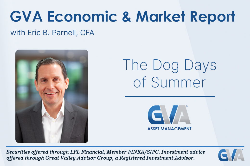 Economic & Market Report: The Dog Days of Summer