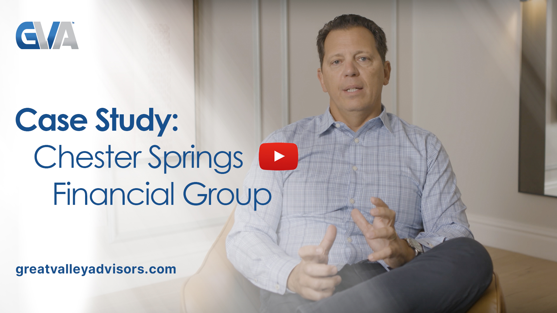 Case Study: Chester Springs Financial Group