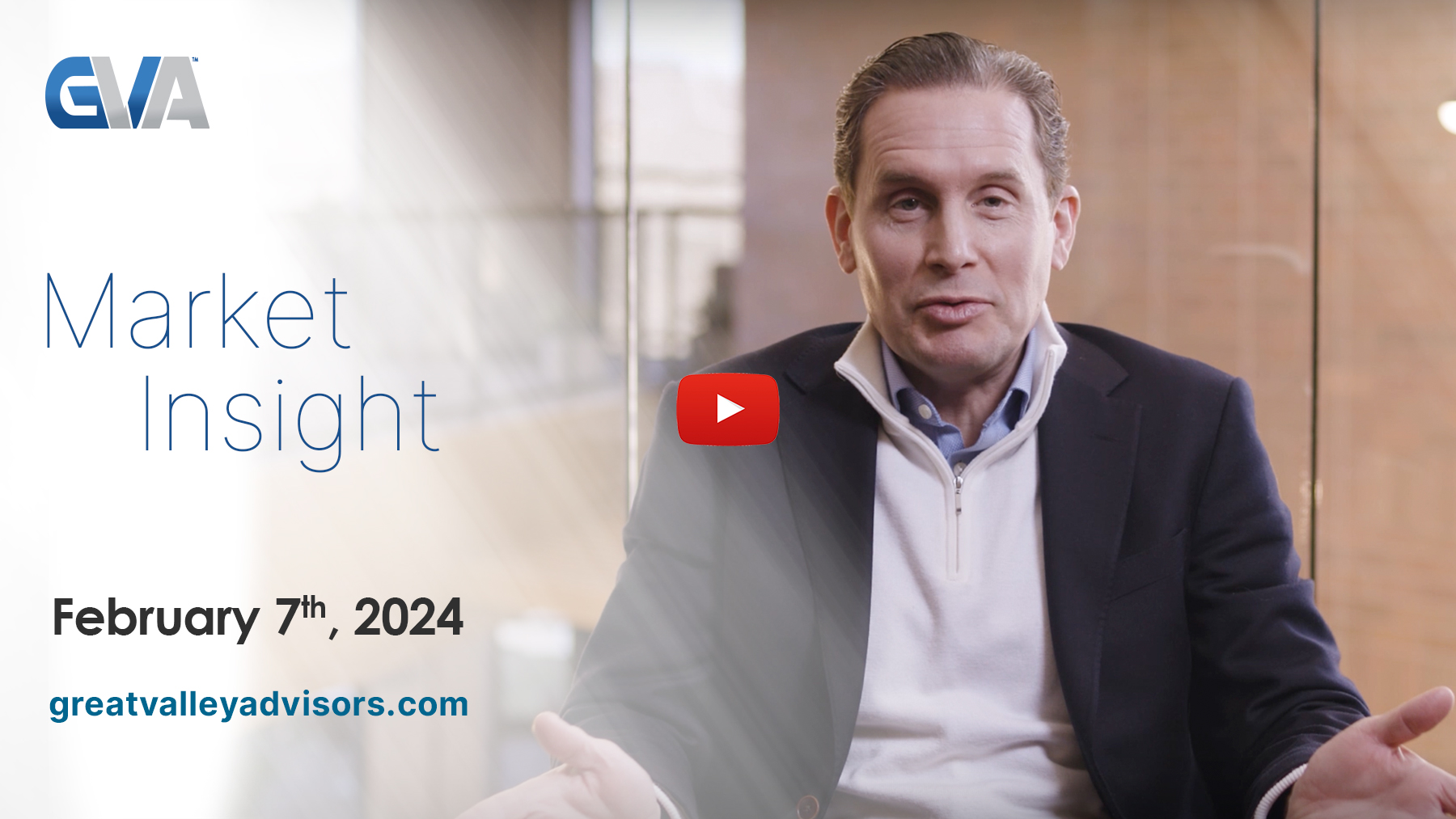 Market Insights with Eric: Episode 18, February 7th, 2024