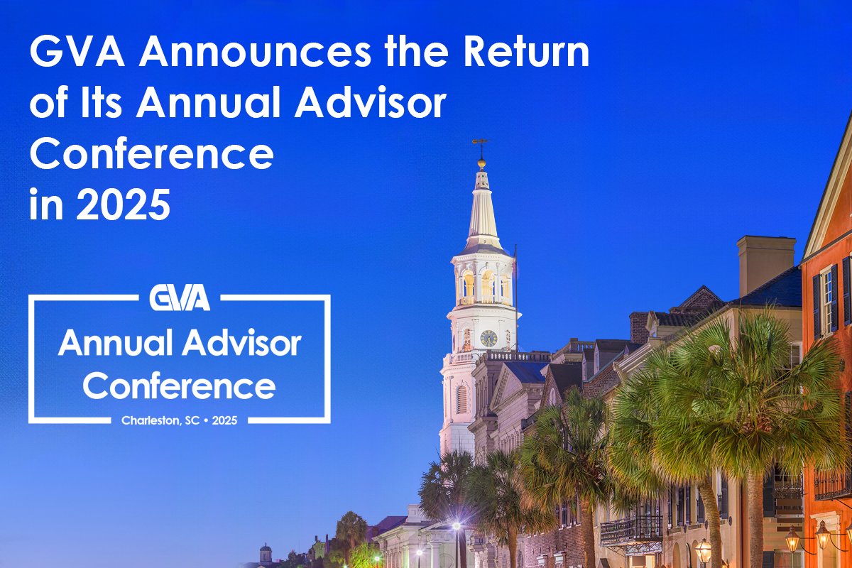 GVA Announces the Return of Its Annual Advisor Conference in 2025